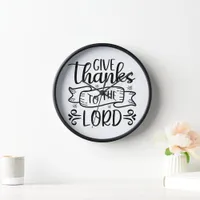 Give Thanks To The Lord - Thanksgiving Clock