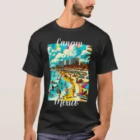 Cancun, Mexico with a Pop Art Vibe T-Shirt