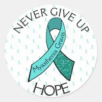 Myasthenia Gravis Never Give Up Hope Sticker