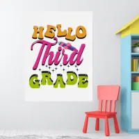 Hello Third Grade Back to School Poster