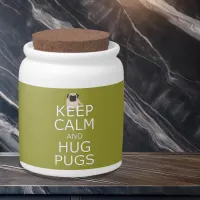 Keep Calm Hug Pugs Candy Jar