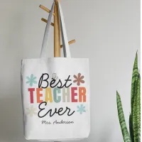 Thank You Best Teacher Ever Gift Flowers  Tote Bag