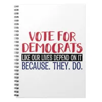 VOTE FOR DEMOCRATS NOTEBOOK