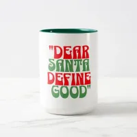 Dear Santa Red and Green Groovy Retro Font Two-Tone Coffee Mug