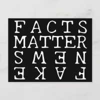 Facts Matter, Not Fake News Postcard