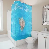 Conch Shell "Beach Life"  Shower Curtain