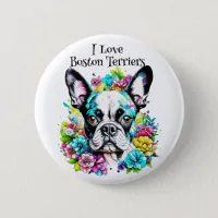 Boston Terrier and Flowers Button