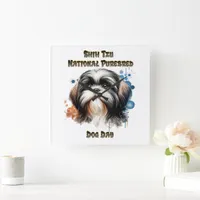 Shih Tzu Celebration on National Purebred Dog Day Square Wall Clock