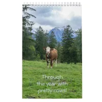 Through the year with pretty cows!  calendar