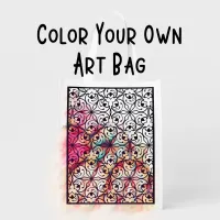 Color Your Own Bag - Adult Coloring Art Bag