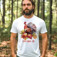 Feast Mode: On – Fun Thanksgiving  T-Shirt