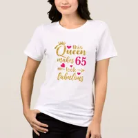 Queen Any Age Fabulous  Tri-Blend Shirt