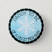 Dad to be Blue Winter December Baby Button