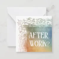 *~* AFTER WORK? AP63 Relationship Flat Note Card
