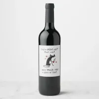 You're HOW Old? Pour You Punny Wine Quote Wine Label