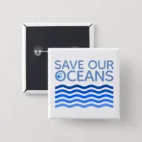 Save Our Oceans Blue Stylized Earth Waves Button