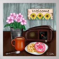 Welcome, Sunflowers, Donuts and Coffee Poster