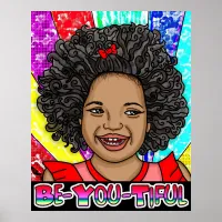 Be-You-Tiful | Happy Girl of Color Laughing   Poster