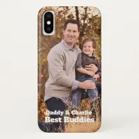 Fathers Day Best Buddies Photograph iPhone X Case