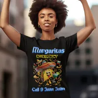 Taste of Mexico Margarita Emergency T-Shirt