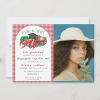 Funny Seafood Crawfish Boil Pinch Me! Graduation Invitation