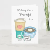 Wishing You a Brew-tiful Day | Keeping in Touch Card