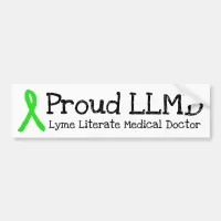 Proud LLMD Lyme Disease Awareness Bumper Sticker