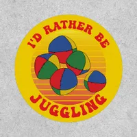 Id Rather Be Juggling Colourful Patch