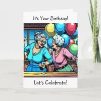 It's Your Birthday Let's Celebrate | Over the Hill Card