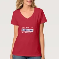 4th Of July All American Babe T-Shirt