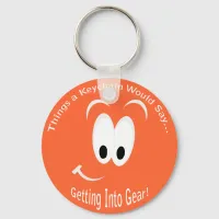 Getting Into Gear Keychain