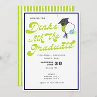 2024 Dinks with the Graduate Pickleball Graduation Invitation