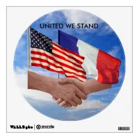 United We Stand USA & France Circle Wall Decal