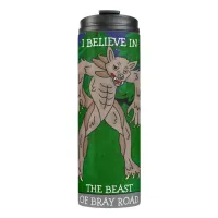 The Beast of Bray Road  Thermal Tumbler