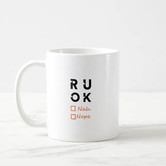 Are you okay? coffee mug