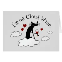 I'm on Cloud Wine Cabernet Cat Card