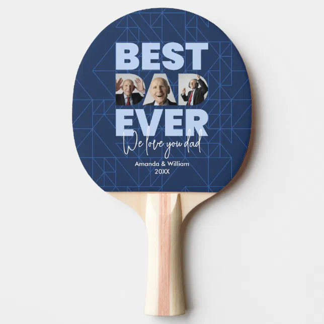 Best Dad Ever | Father's Day | Blue Ping Pong Paddle