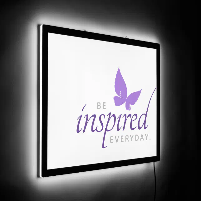 Inspirational Be Inspired Everyday Butterfly LED Sign