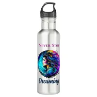 Ethereal Beautiful Woman Never Stop Dreaming Stainless Steel Water Bottle