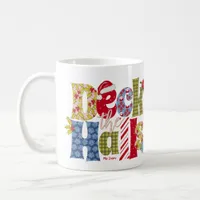 Deck Halls Holiday Patchwork Typography Christmas Coffee Mug