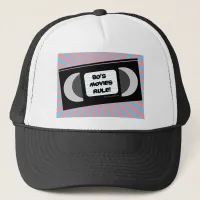 Eighties Movies Rule Trucker Hat