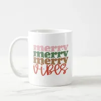 Merry Vibes Retro Groovy Christmas Holidays Coffee Mug