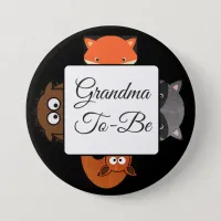 Grandma To Be Button Fox Woodlands Theme