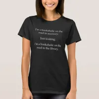 Bookaholic on the Road T-Shirt