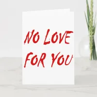 Anti-Valentine's No Love for You Holiday Card