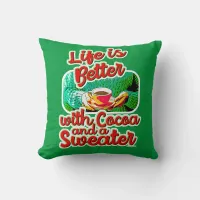 Cute Cozy Life is Better Cocoa Fun Holiday Logo Throw Pillow