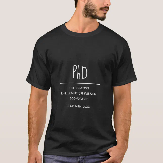 PhD Doctorate degree Graduation Party Black T-Shirt