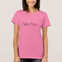 Rights Matter (Front) / Right Matters (Back) T-Shirt