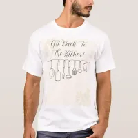 Get Back To The Kitchen Minimal Line Art Utensils T-Shirt