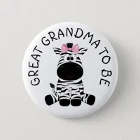 Great Grandma to be Zebra Baby Shower button